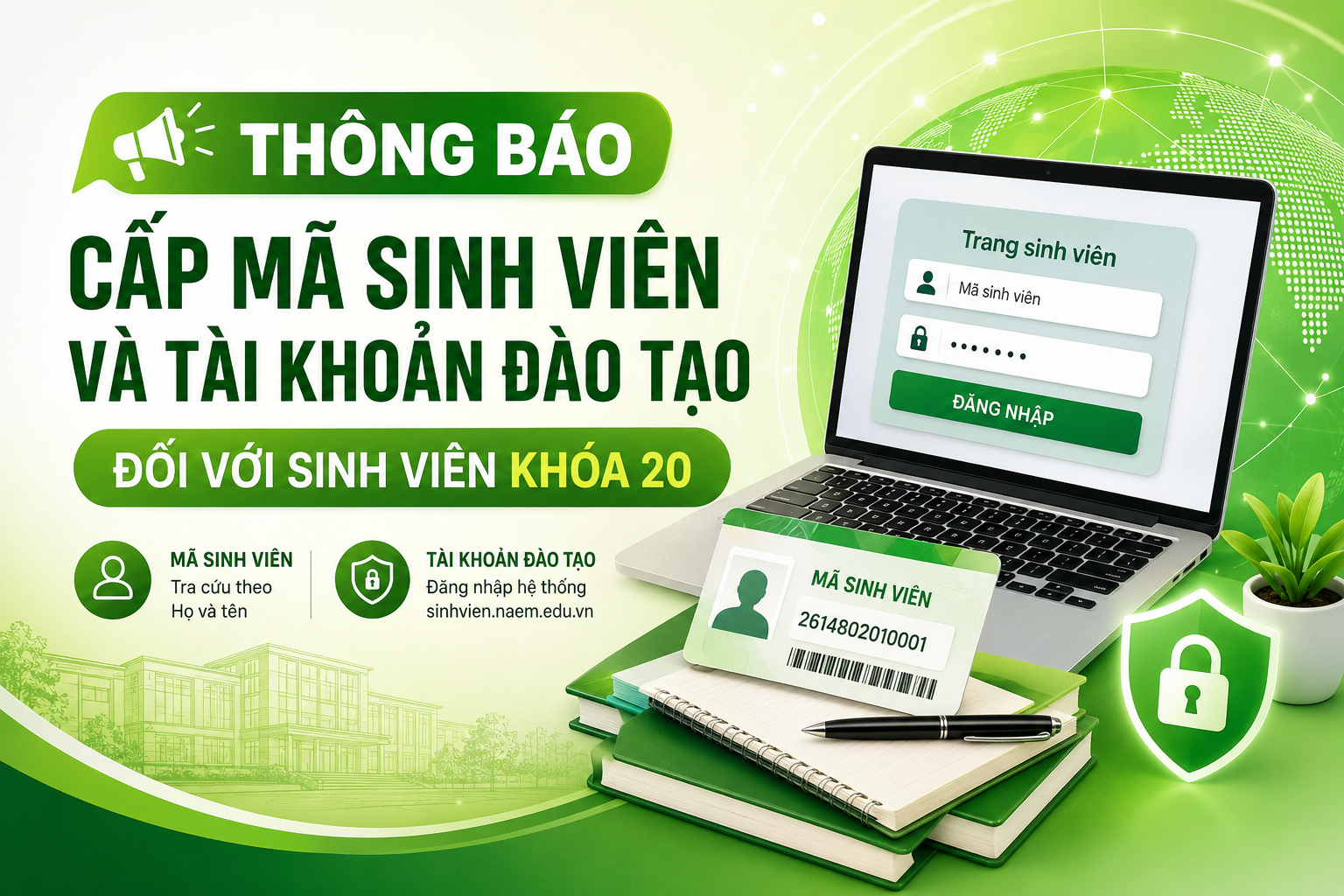 Học viện Quản lý giáo dục thông báo cấp mã sinh viên và tài khoản đào tạo cho sinh viên khóa 20