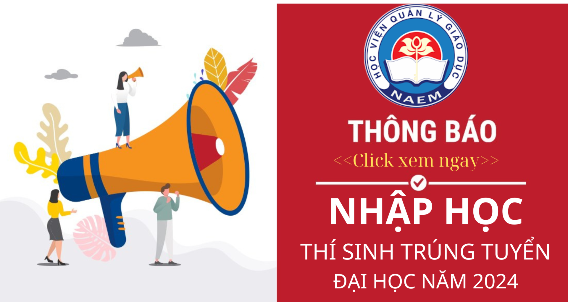 THÔNG BÁO V/v nhập học đối với thí sinh trúng tuyển đại học chính quy năm 2024 của Học viện Quản lý Giáo dục