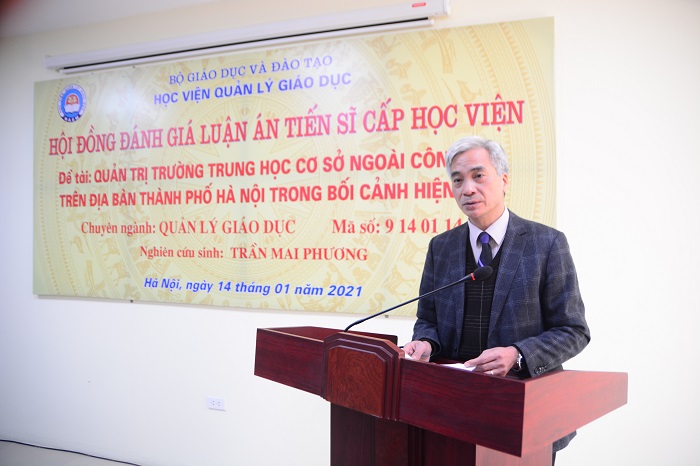 PGS.TS Trần Hữu Hoan, Phó Giám đốc Học viện Quản lý giáo dục, Chủ tịch Hội đồng đánh giá Luận án của NCS Trần Mai Phương